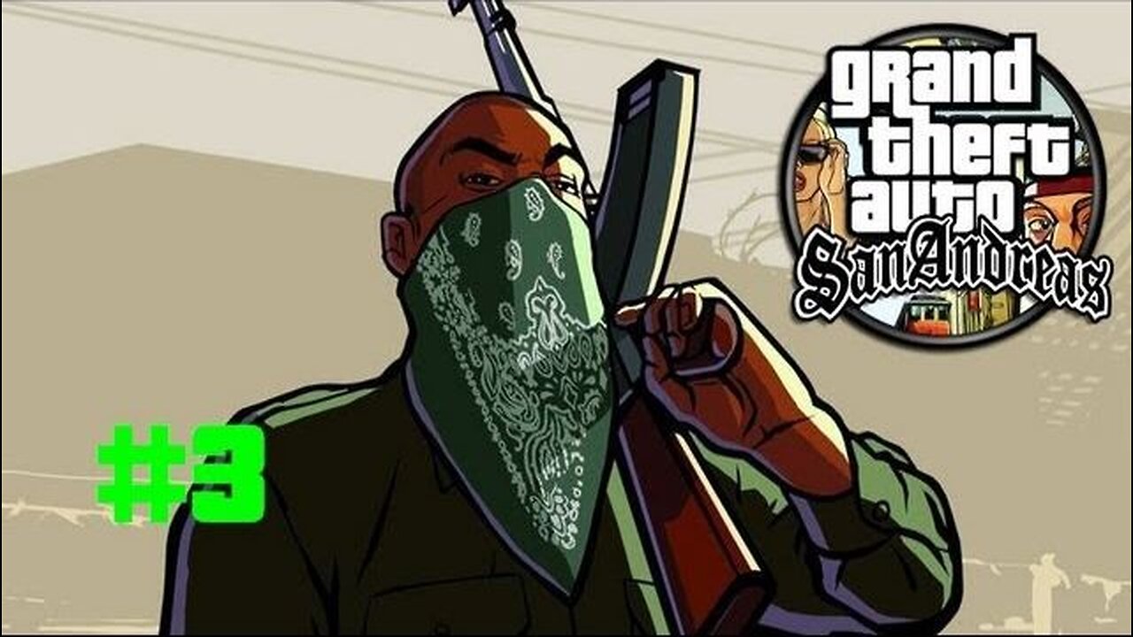 Grand Theft Auto: San Andreas - Episode 3: Hood Menace