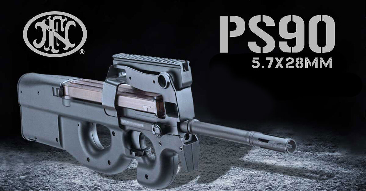 FN PS90 - MVP Selection