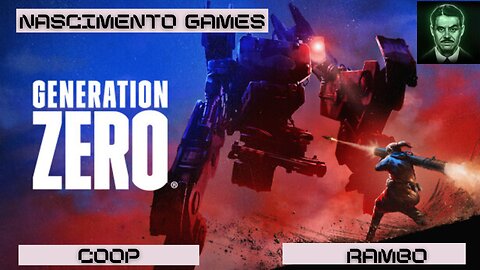 Destroying giant robots - Generation zero - Nasciemento coop rambo