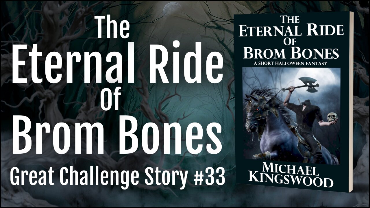 Story Saturday - The Eternal Ride Of Brom Bones