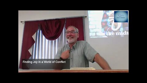 Finding Joy in a World of Conflict - August 8, 2021