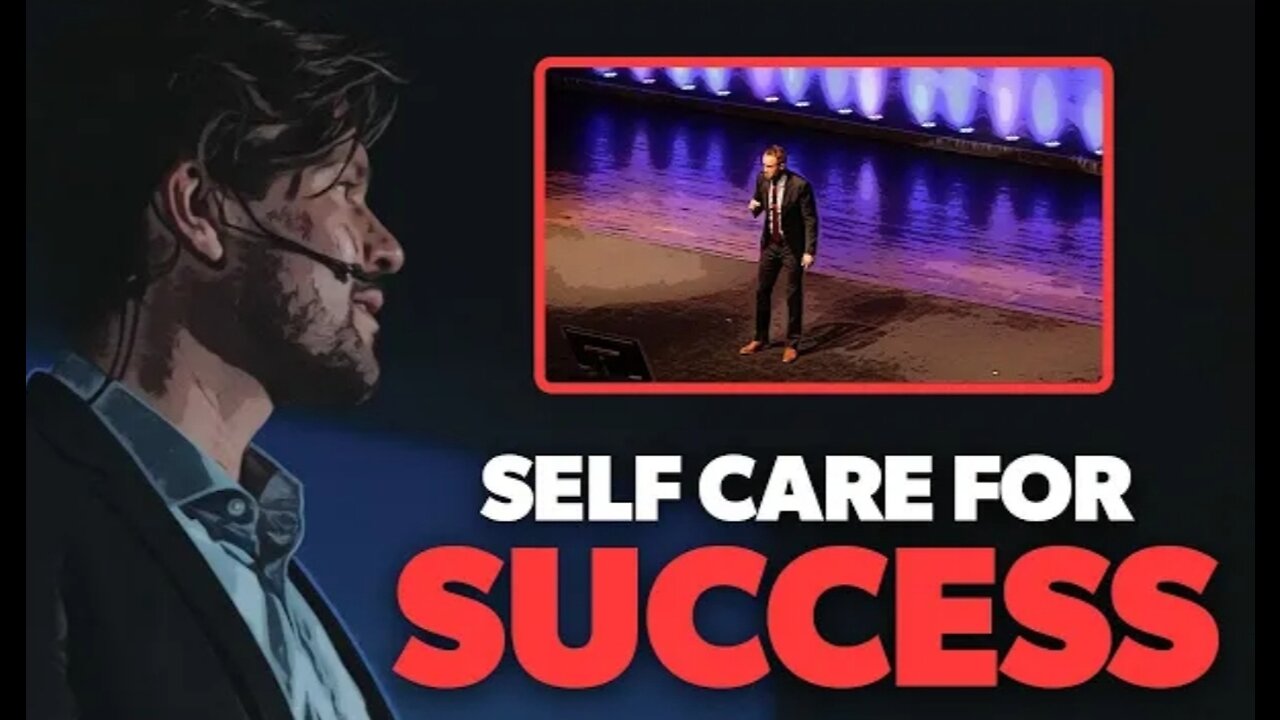 Self Care For Success In Life.