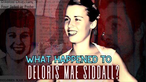 Deloris Mae Siddall | The Illegal Surgery That Lead To Tragedy