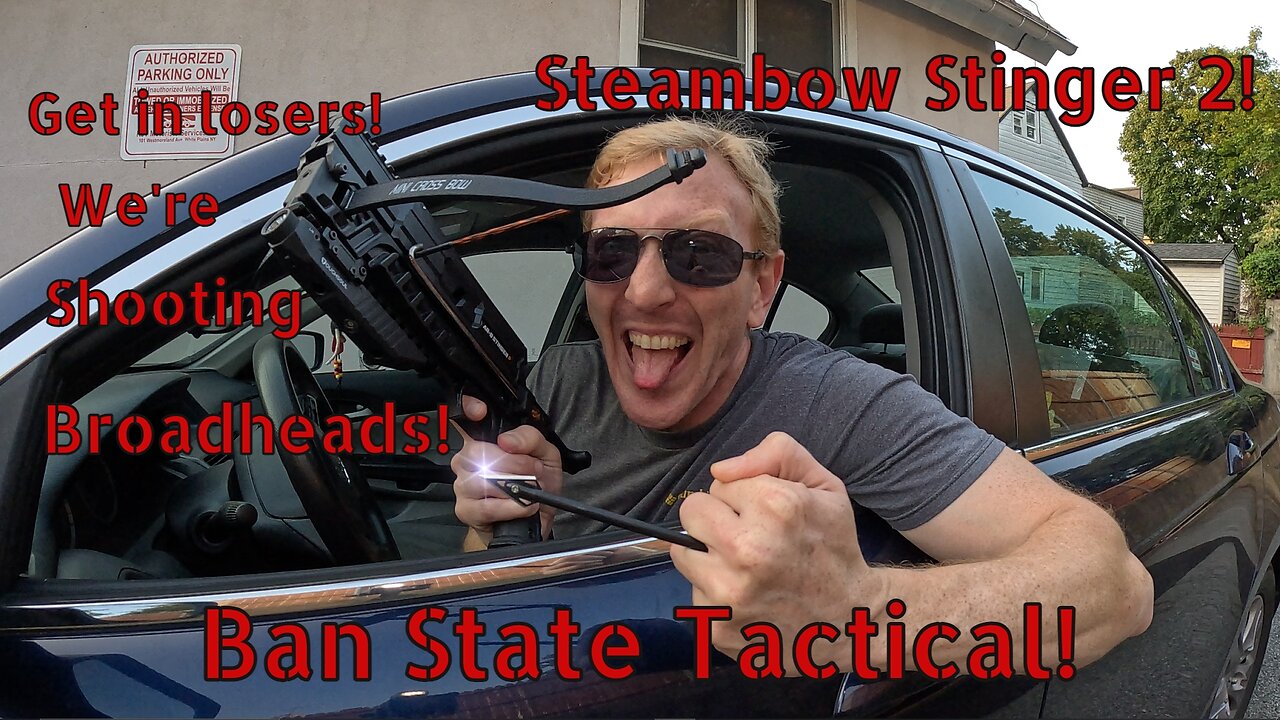 Steambow Stinger-2 Broadhead Smackdown! (Ban State Tactical)