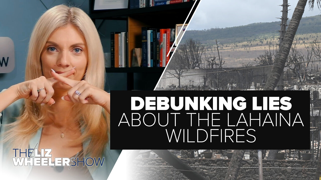 DEBUNKING Lies About Lahaina Wildfires, Plus Snow White Actress TRASHES Prince Charming | Ep. 403