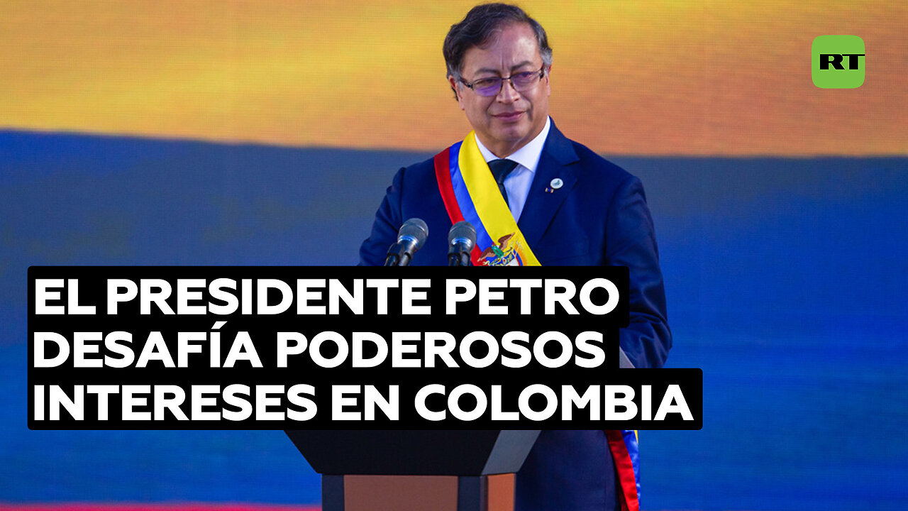 Un año después: Petro desafía poderosos intereses en Colombia