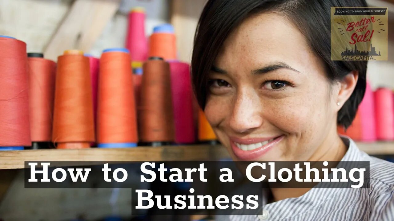 How to Start a Clothing Business