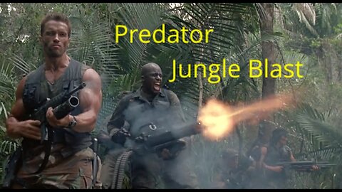 Predator: Ferocious Firepower in the Jungle