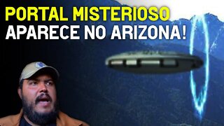 PORTAL MISTERIOSO APARECE NO ARIZONA! (UFOs, OVNIs, Extraterrestres, Discos voadores, anjo caído)