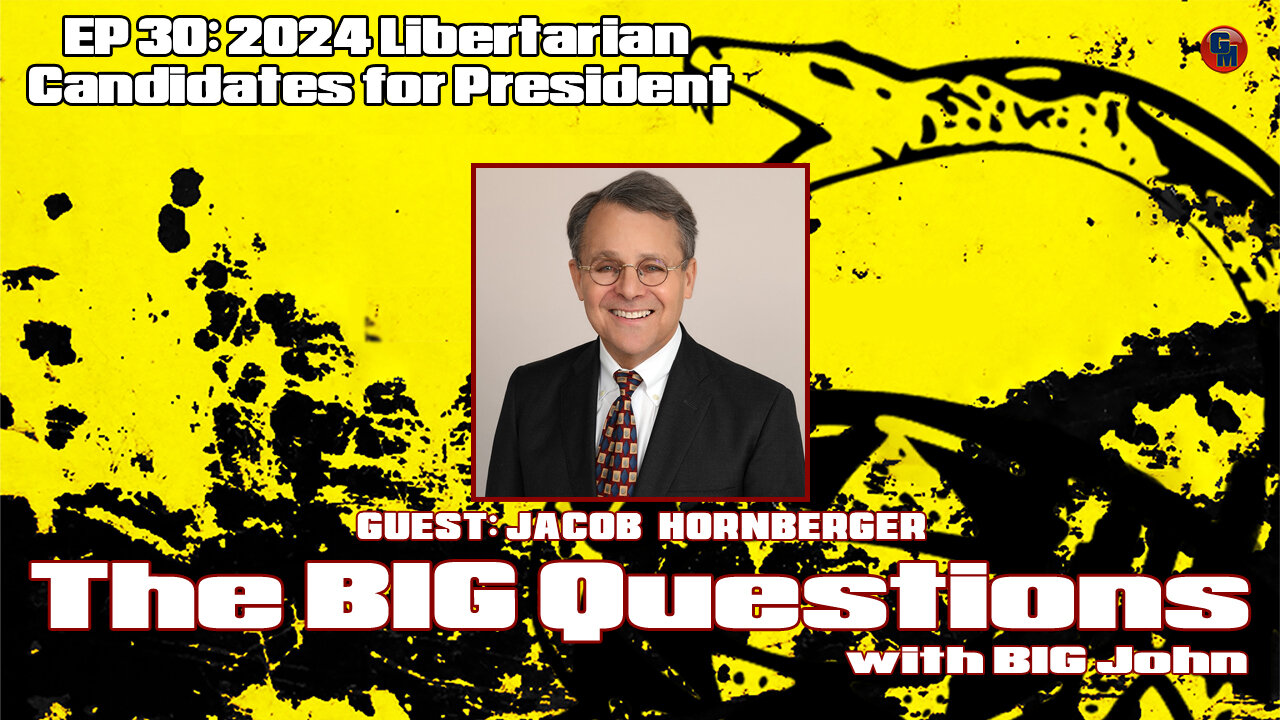 The Big Questions - Jacob Hornberger, 2024 Libertarian Candidate