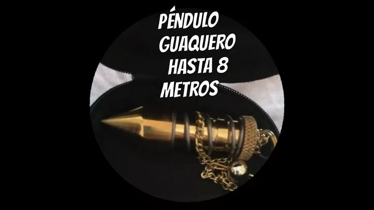 PENDULO DETECTOR DE ORO Y GUACAS