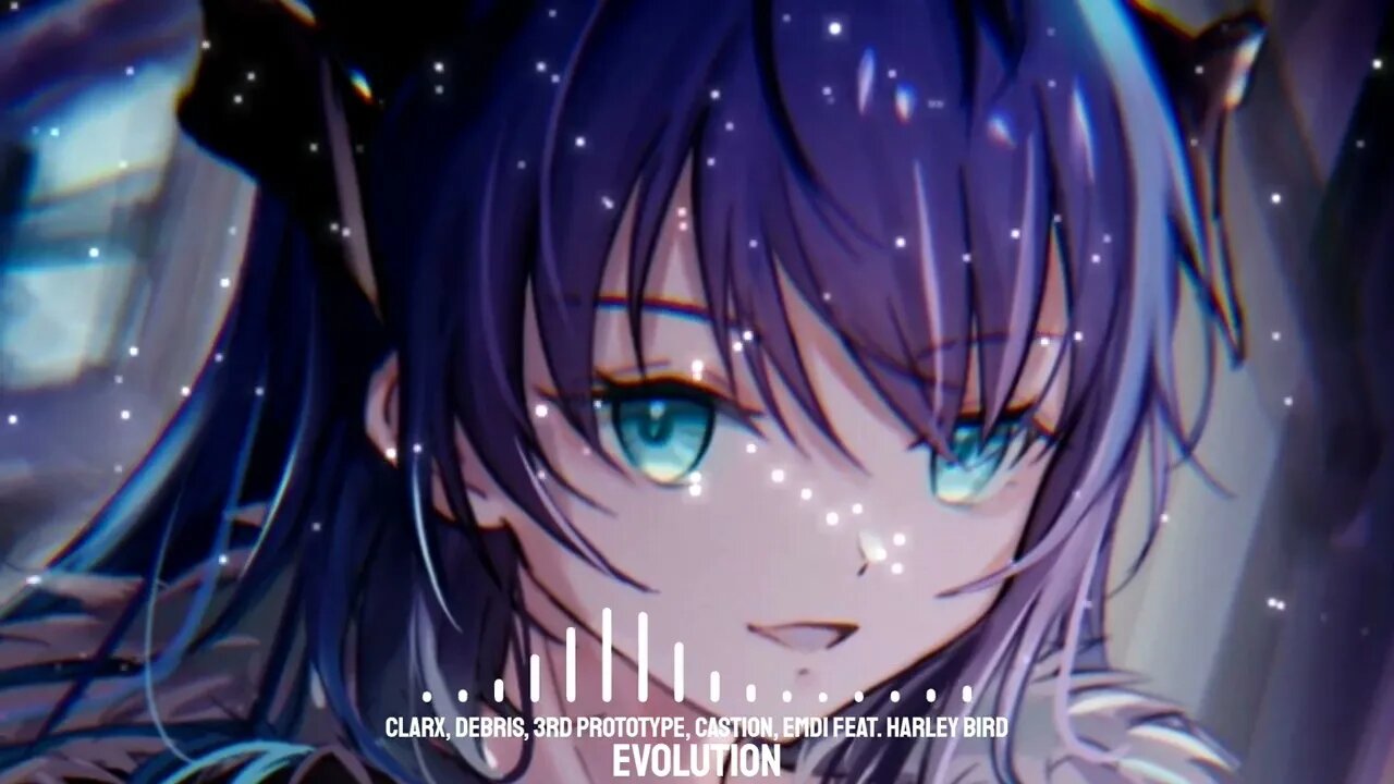 Nightcore - Evolution (Clarx, Debris, 3rd Prototype, Castion, EMDI & feat. Harley Bird)