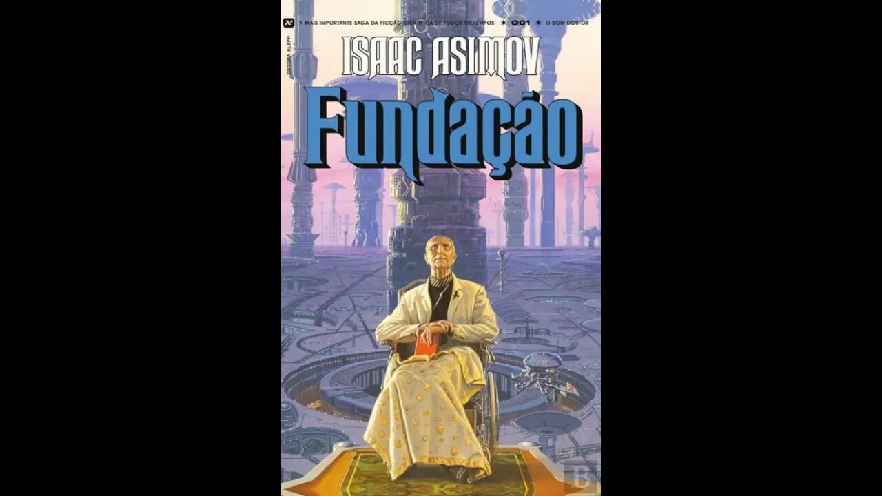 Fundação - Isaac Asimov - Resenha