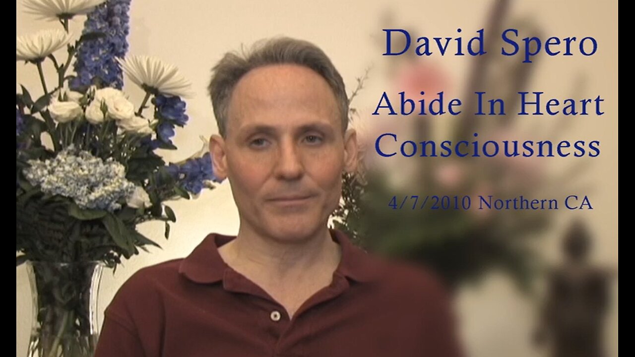 David Spero - Abide In Heart Consciousness