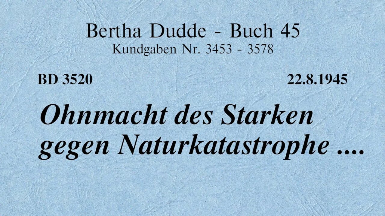 BD 3520 - OHNMACHT DES STARKEN GEGEN NATURKATASTROPHE ....