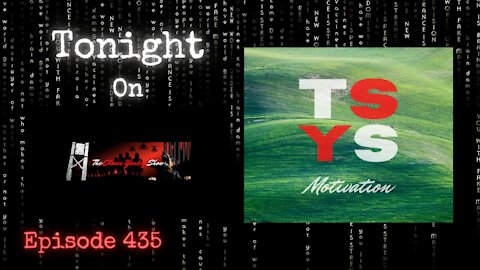 TSYS Motivation | The Shawn Yankey Show #435