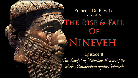 The Rise & Fall Of Nineveh: Episode 08 by Francois DuPlessis