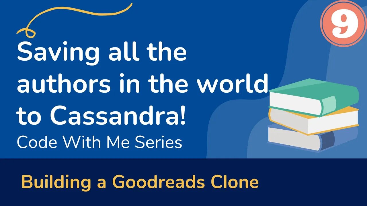 09 Saving all the authors in the world to Cassandra - Build a book tracker app