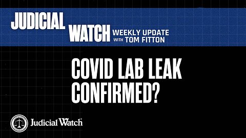 BREAKING: COVID Lab Leak—Confirmed? Ivermectin Coverup Exposed!