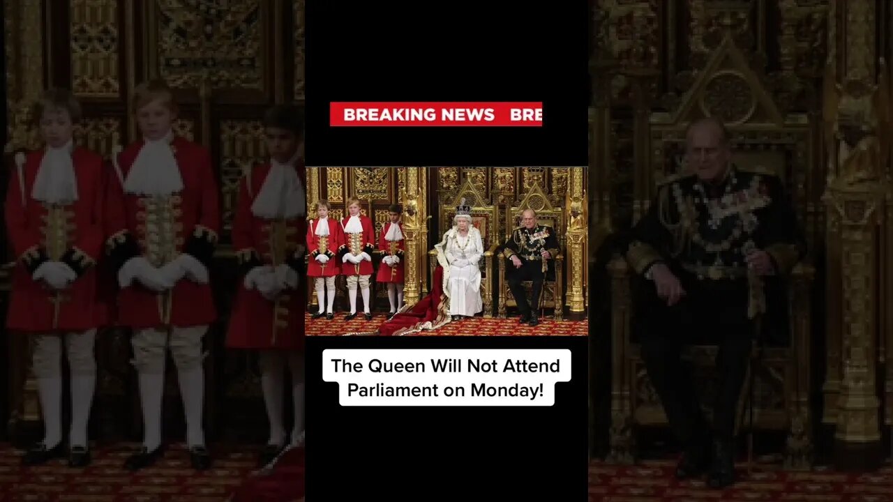 Breaking Royal News- The Queen to Miss the Opening of Parliament!