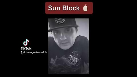 Sun Block - The Plan 2 Block Out The Sun