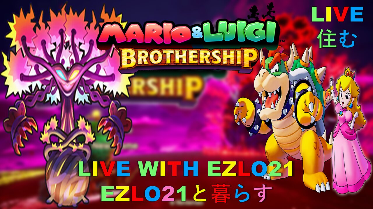 Mario & Luigi Brothership #10 | Live With EZLO21