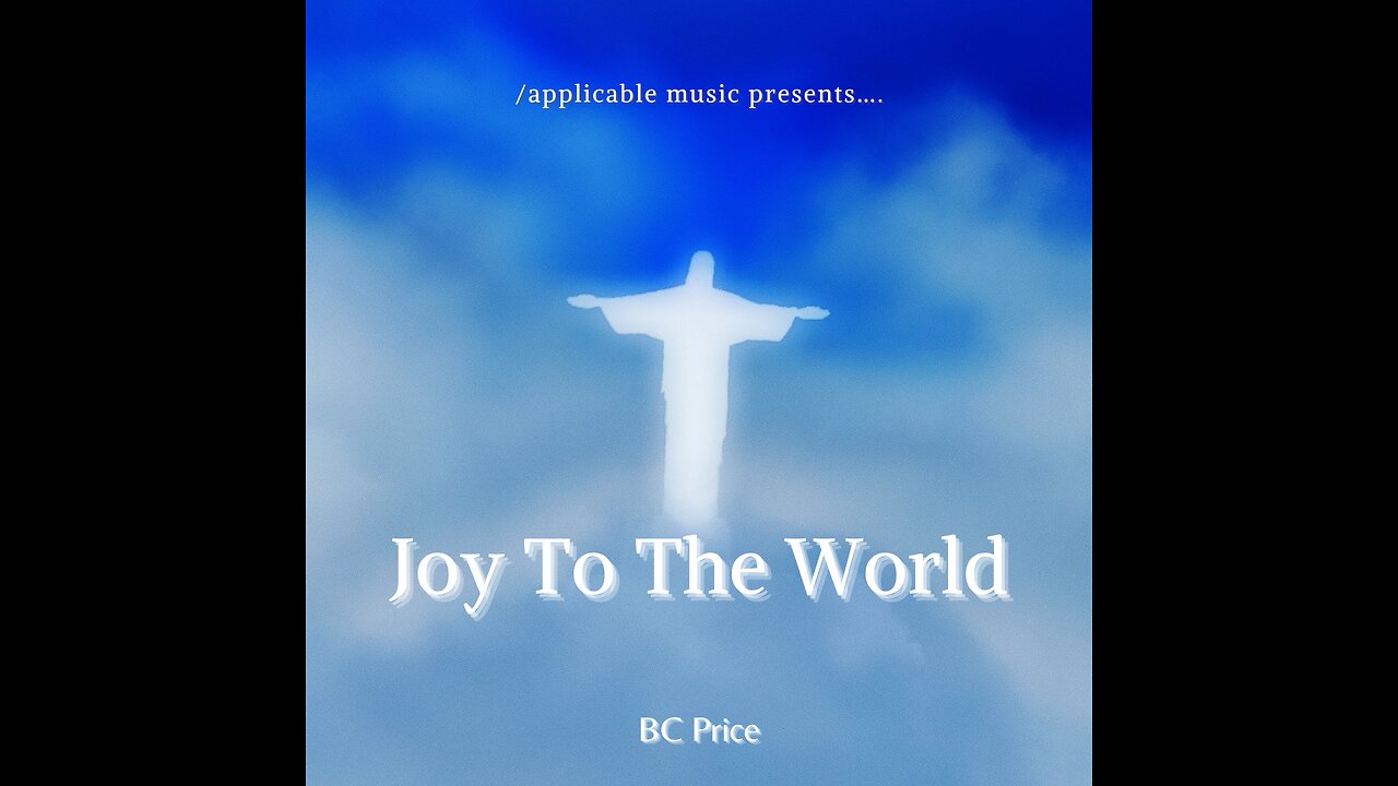 Joy To The World (cover) by BC Price