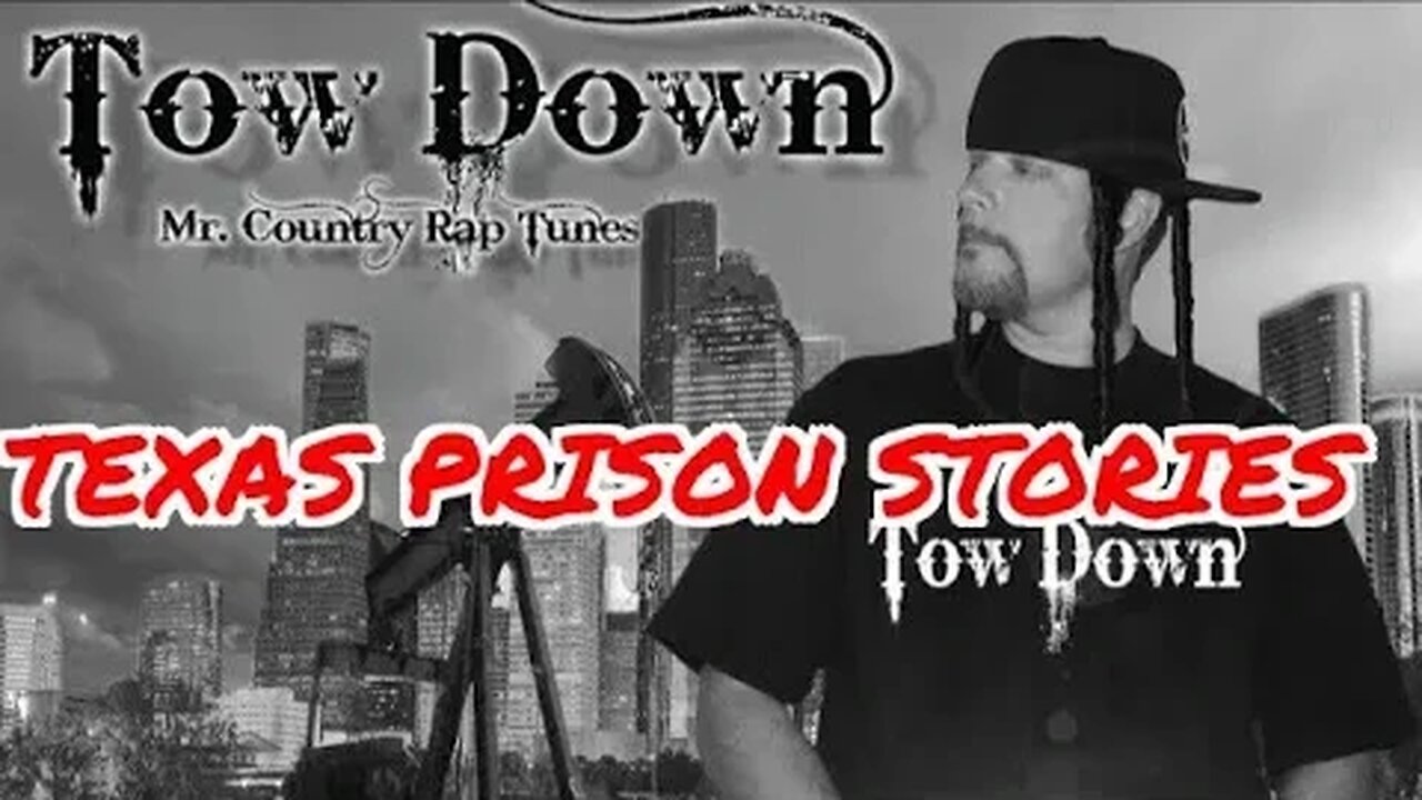 Federal Prison Story - Towdown The Texas Tycoon