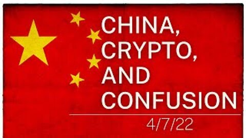 China, Crypto, and Confusion