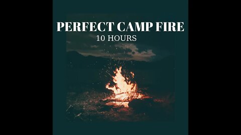 Camp Fire near the Water - Perfect Quality Crackling Sounds - 10 hours HD 120 fps