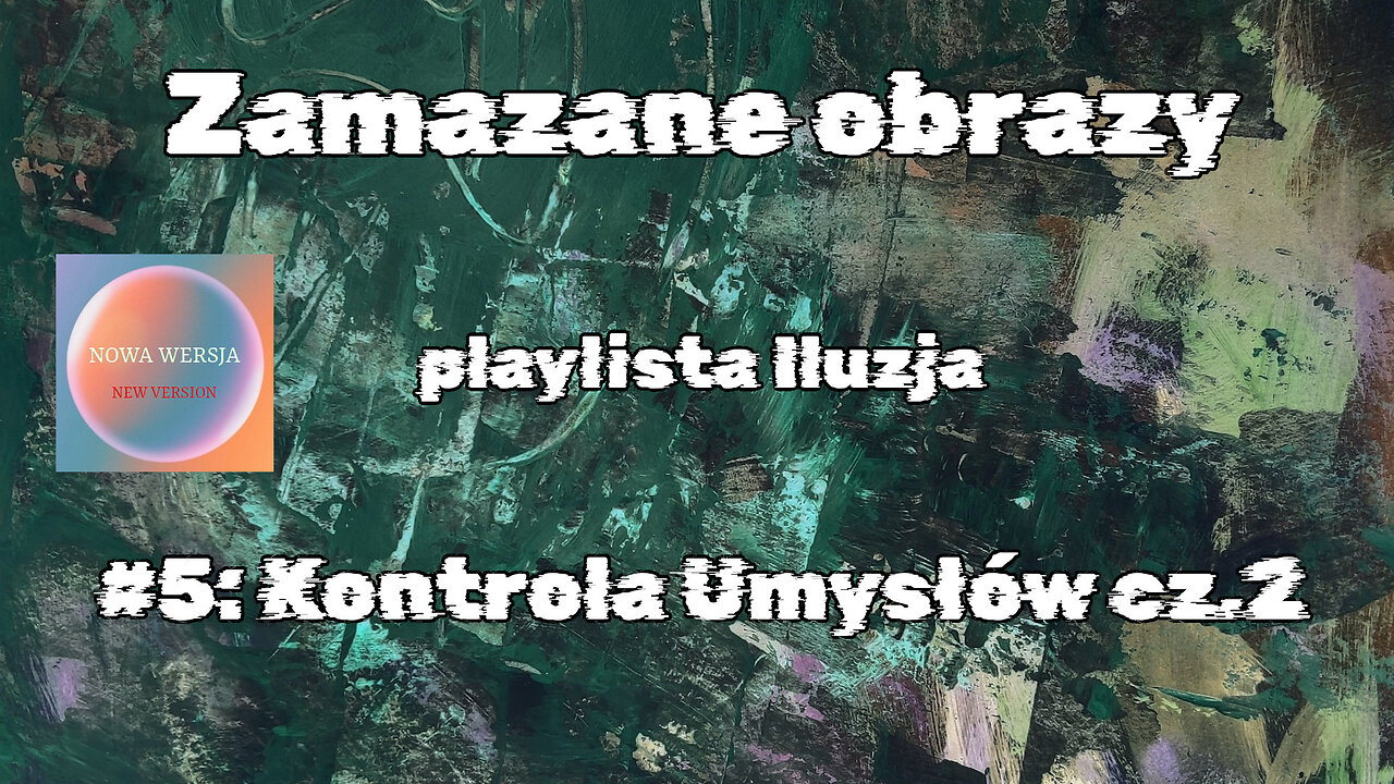 #5 Kontrola Umysłów cz.2 / Mind Control part 2 (HistoryReality)