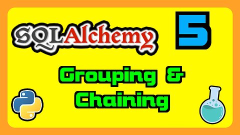 Python SQLAlchemy ORM - Grouping and Chaining