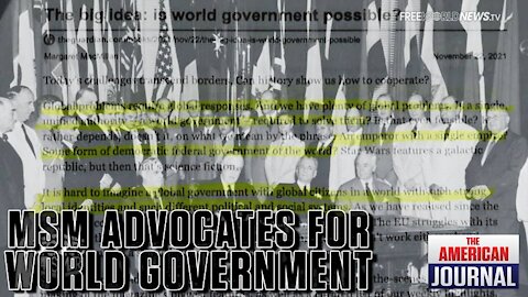 MSM Advocates For World Government