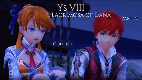 Ys VIII Lacrimosa of Dana Part 19 - Confide