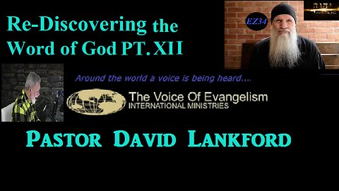 ReDiscovering-The-Word-of-God-Pt.XII_David Lankford