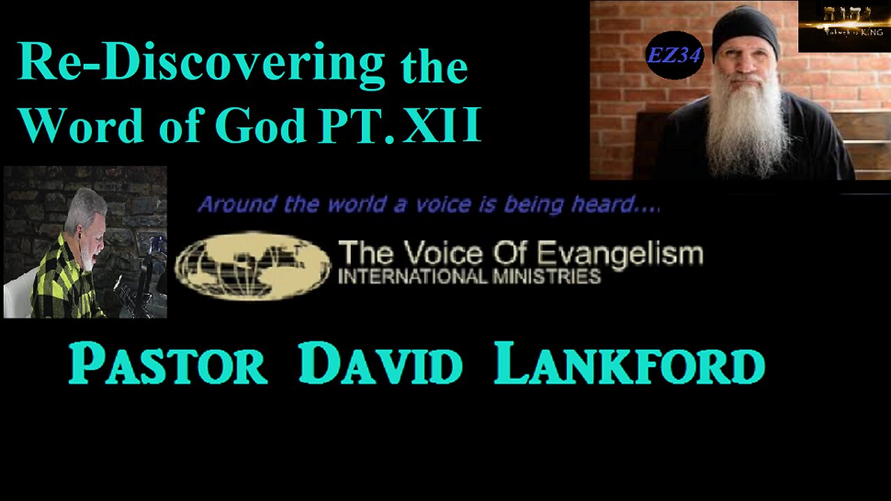 ReDiscovering-The-Word-of-God-Pt.XII_David Lankford