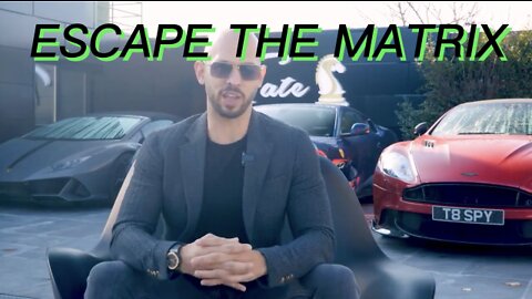ANDREW TATE On Escaping The MATRIX