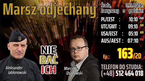 MARSZ ODJECHANY - Olszański, Osadowski NPTV (11.11.2020)