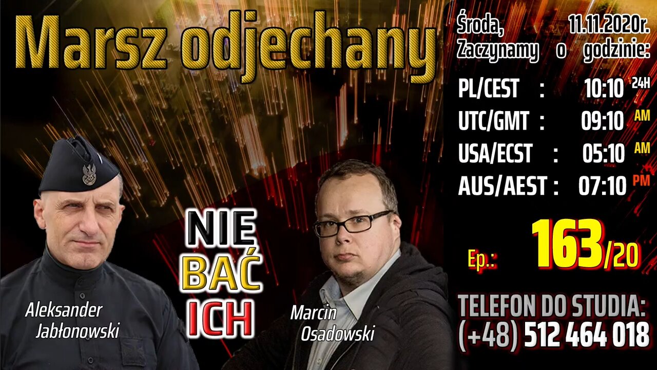 MARSZ ODJECHANY - Olszański, Osadowski NPTV (11.11.2020)