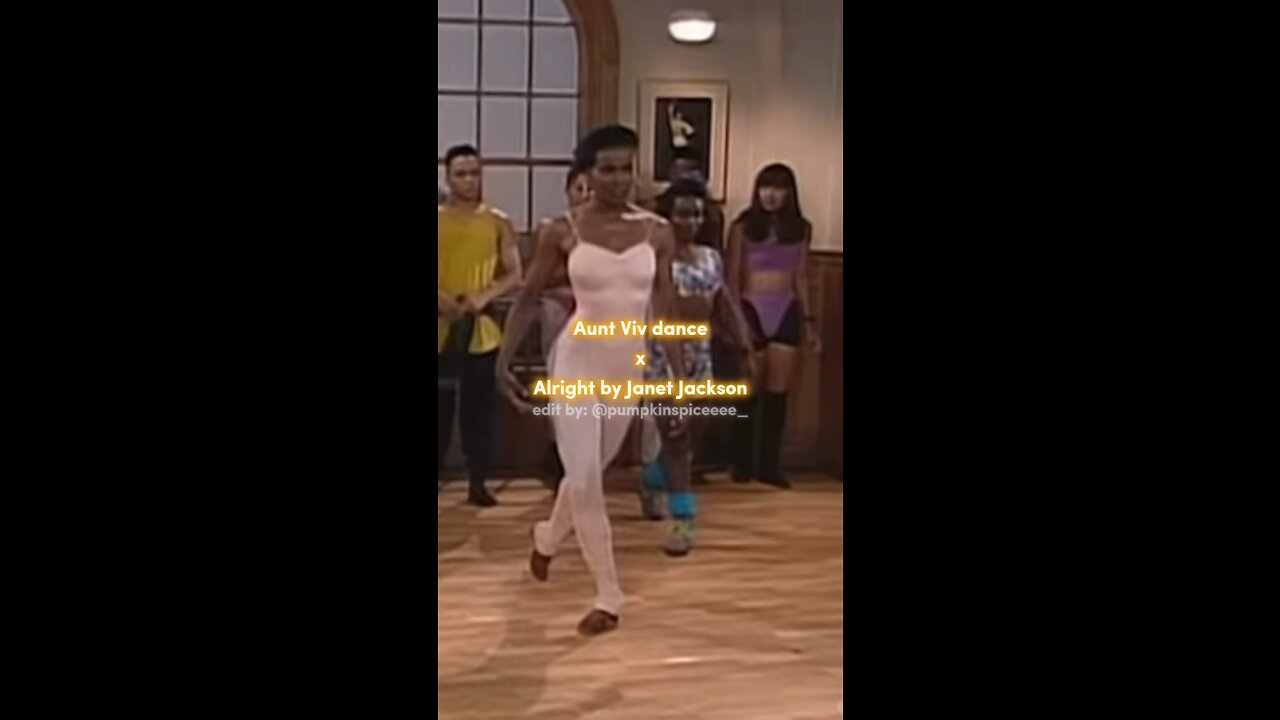 Aunt Viv dance x Alright by Janet Jackson