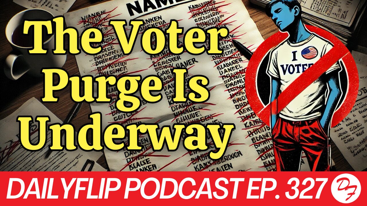 What The Republican Party’s Secure Election Looks Like - DailyFlip Podcast Ep. 327 - 10/16/24