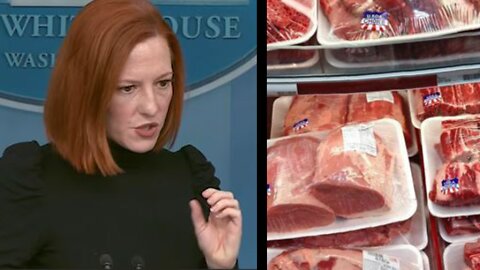 Psaki Still Blaming Meat Companies For Skyrocketing Grocery Bills