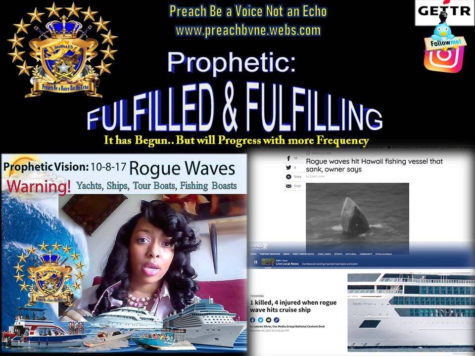 #Fulfilled&Fulfilling Prophesy- ROUGE WAVES Vision Warning 10-8-17 (These will Only Progress)