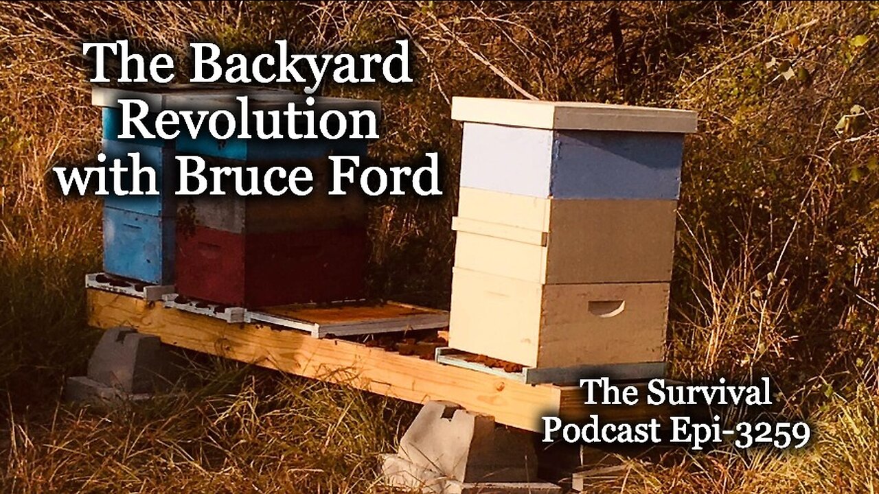 The Backyard Revolution with Bruce Ford - Episode-3259