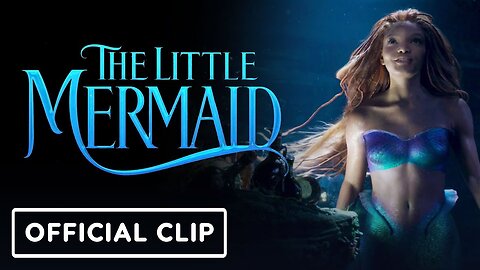 The Little Mermaid - Official 'Part of Your World' Clip