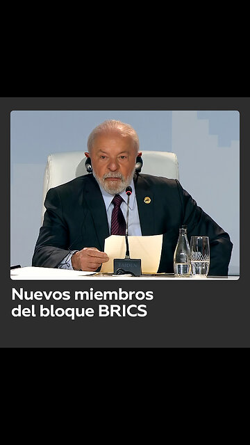 Lula da la bienvenida a los países que serán nuevos miembros del BRICS