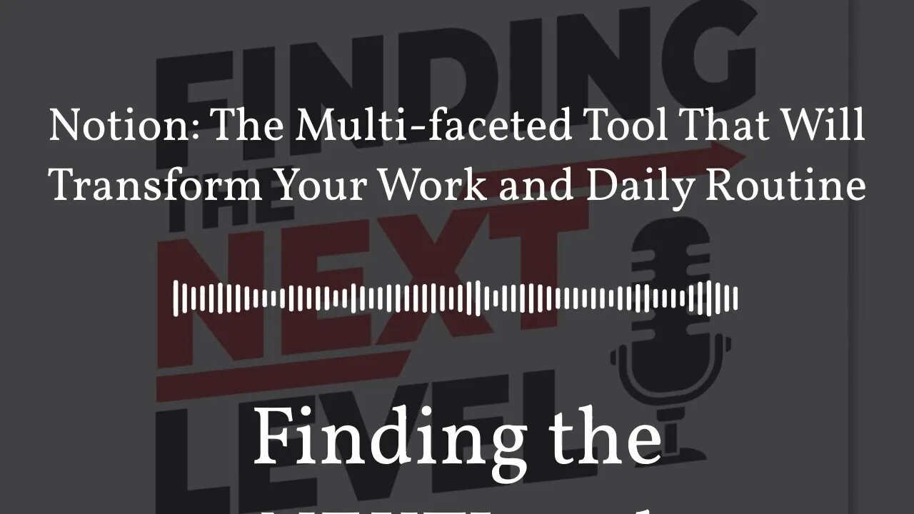 Notion: The Multi-faceted Tool That Will Transform Your Work and Daily Routine | Finding the...