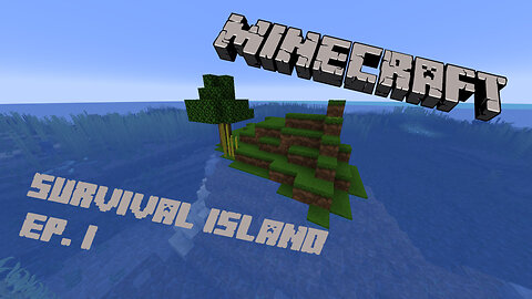 Our New Survival Island!! Ep. 1 - Minecraft