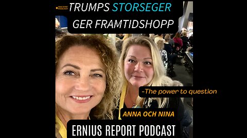 Trumps storseger ger framtidshopp – poddavsnitt med Anna Ernius och Nina Drakfors