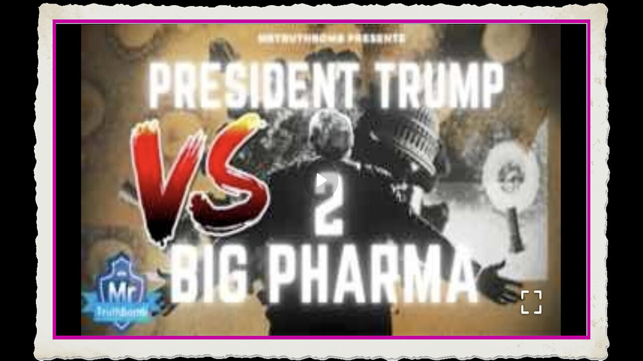 PRESIDENT TRUMP vs BIG PHARMA